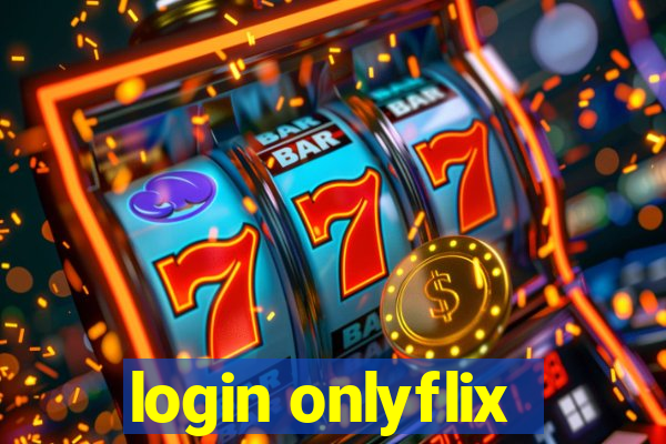 login onlyflix